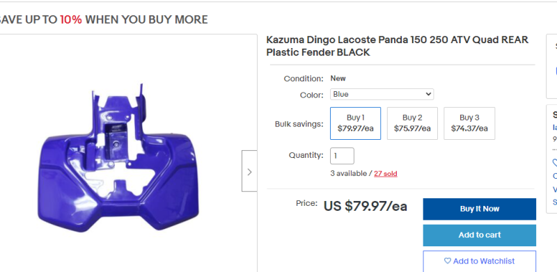 https://www.ebay.com/itm/Kazuma-Dingo-Lacoste-Panda-150-250-ATV-Quad-REAR-Plastic-Fender-BLACK-/282779963815?mkcid=1&mkrid=711-53200-19255-0&siteid=0&campid=5337068107&customid=&toolid=10001&mkevt=1